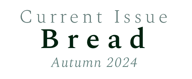 Current Issue - Bread - Autumn 2024